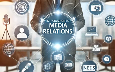 Introduction to Media Relations: Build Brand Visibility and Trust